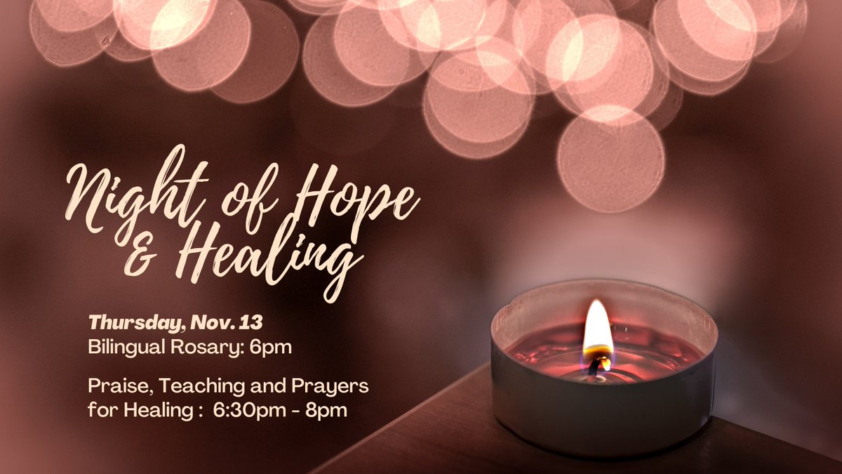 Come and encounter the Lord on Thursday, Nov. 13 at St. Alice. We’ll start at 6pm with a bilingual rosary, followed by praise and worship, teaching, and prayers for healing.
St. Alice is located at 1520 E Street in Springfield. stalice.org/healing