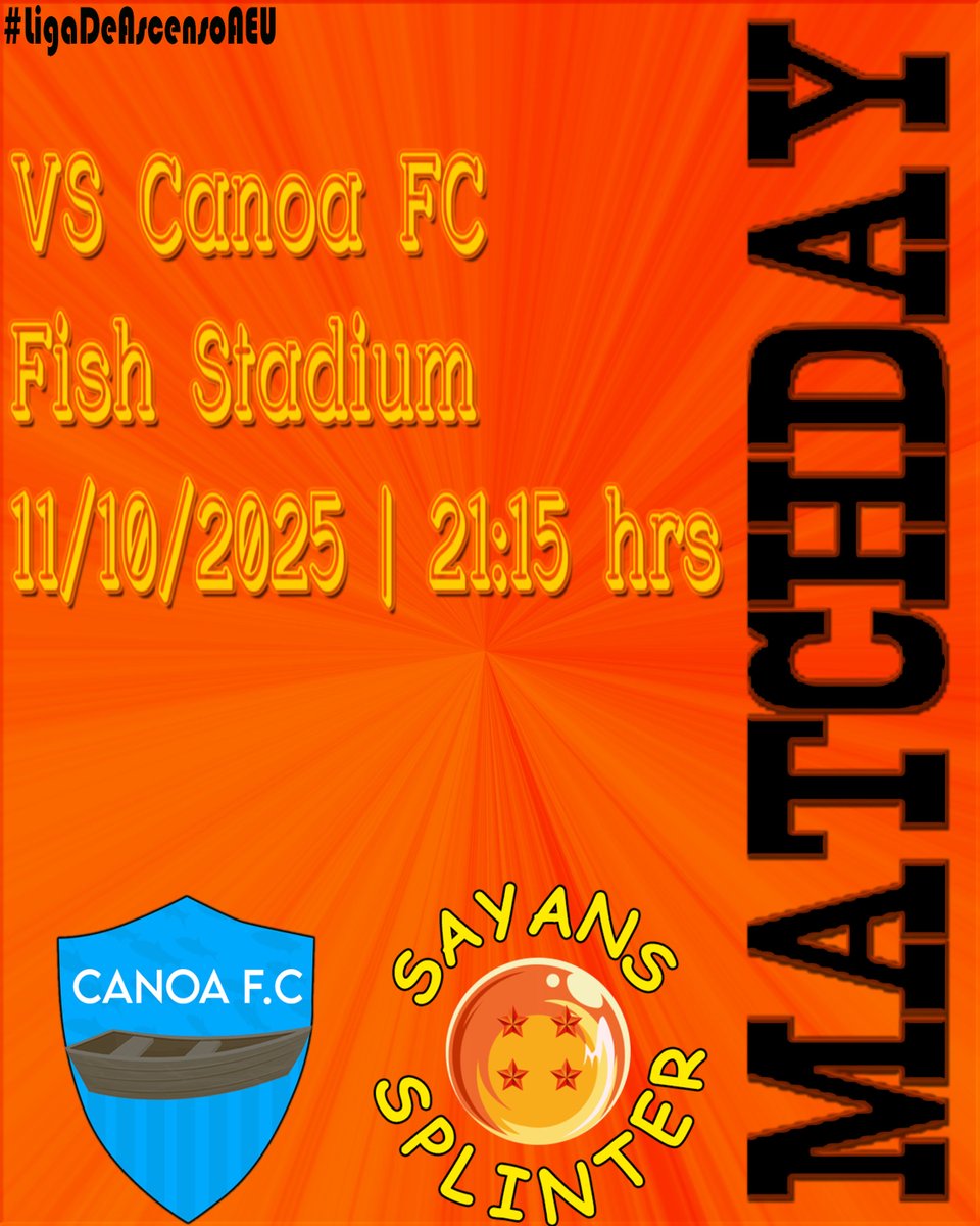 SayanSplinter_'s tweet image. DEFINICIÓN.

A punto de definirse la penúltima fecha de la #LigaDeAscensoAEU, el equipo Saiyajin usara sus últimas balas en su búsqueda por un cupo en la Primera División de @LigaAEU.

🆚 @CanoaFC21 
⏰ 21:15 hrs
Vía: twitch.tv/tuquissj_