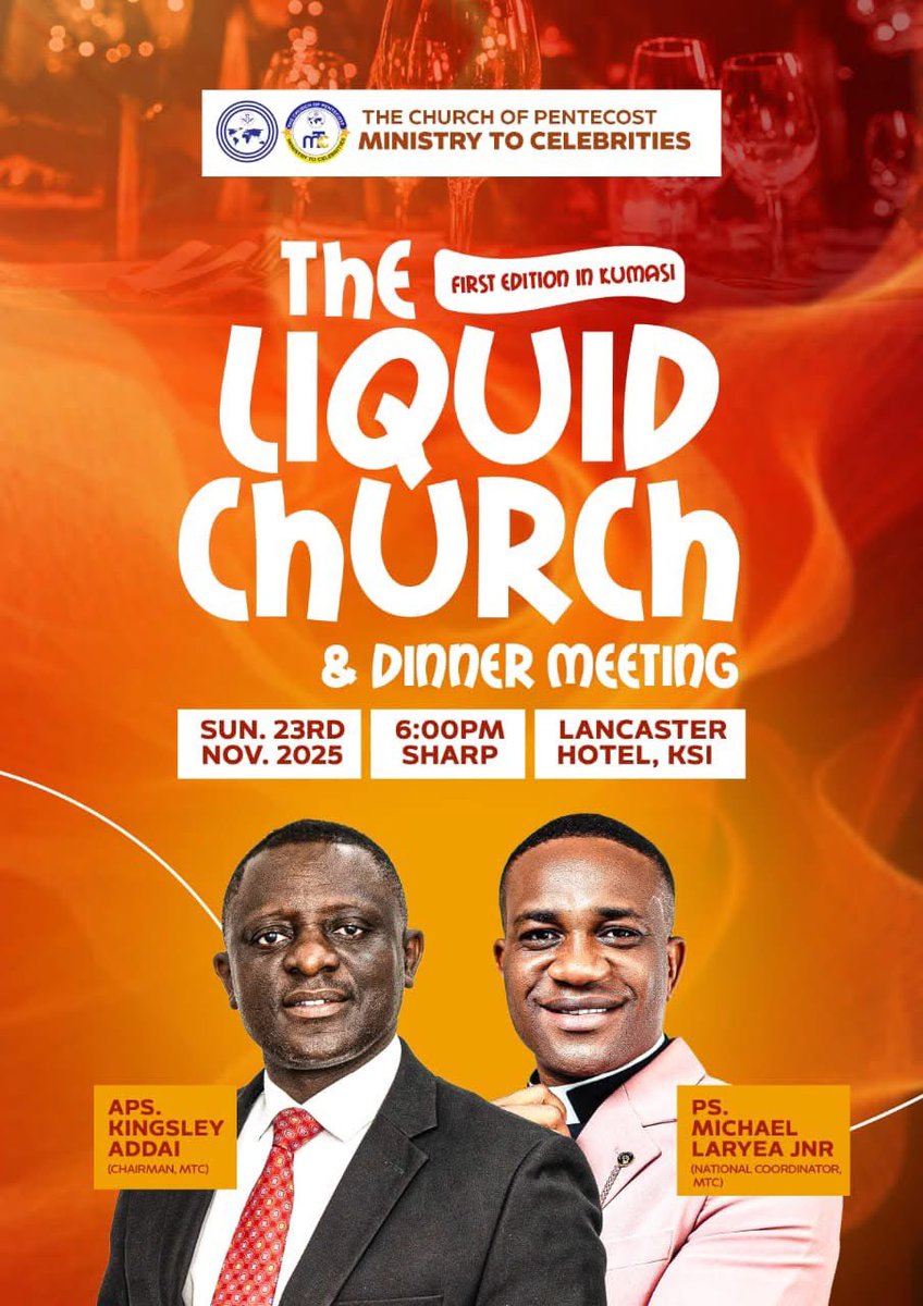 🔥 Kumasi, are you ready?! 🔥

The wait is finally over! The first edition of The Liquid Church &amp; Dinner Meeting is coming your way.

📅 Sunday, 23rd November 2025
🕕 6:00 PM Sharp
📍 Lancaster Hotel, Kumasi

Get ready to experience God in a whole new way!