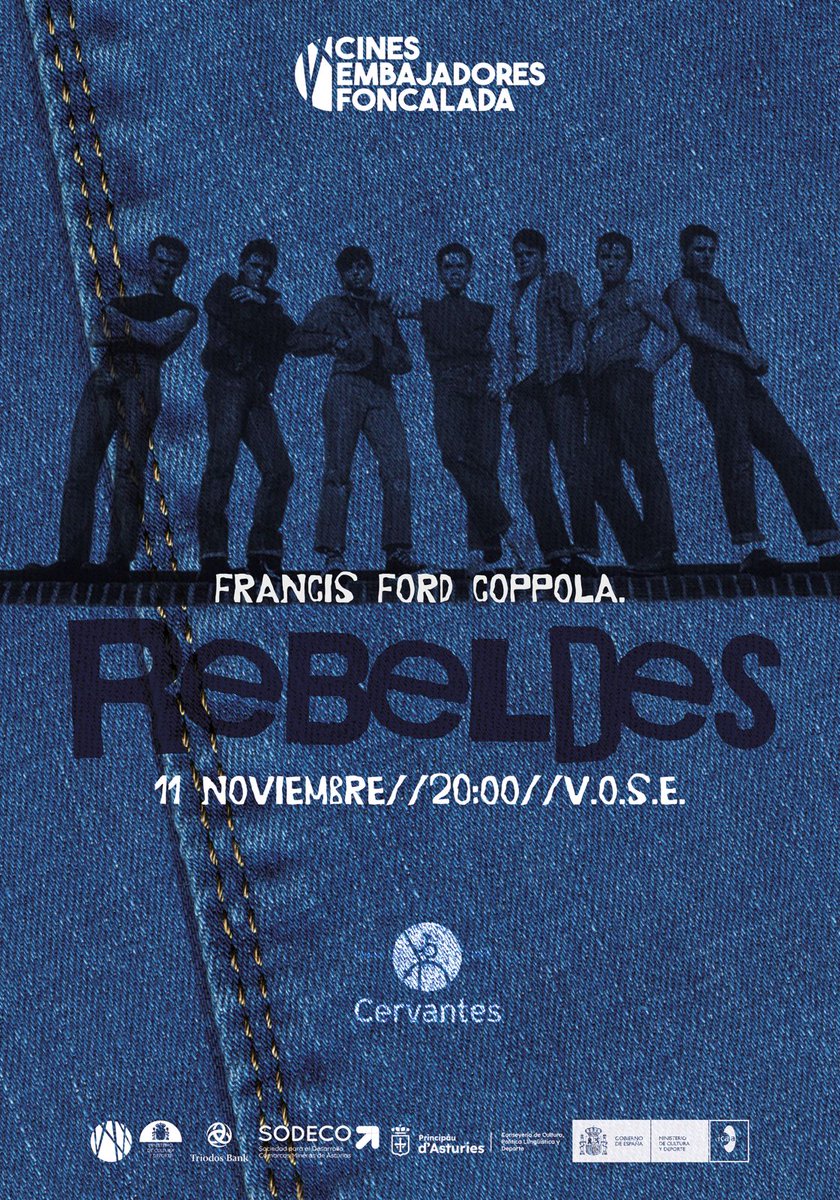 CinesFoncalada's tweet photo. Mañana nos convertimos en REBELDES con la visita de @CervantesLib y el cine de Francis F. Coppola

Matt Dillon, Rob Lowe, Tom Cruise, Patrick Swayze, Diane Lane...
Ni se te ocurra faltar 👇

https://t.co/zo4vzH0uGE https://t.co/NJyU3m79Td
