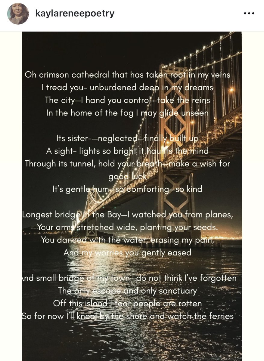 KaylaRenee101's tweet photo. Ode to the Bridges of the Bay
#dark #DarkAesthetic #darkacademia #poetry #poem #poetrycommunity #thebayarea #thebay #SanFrancisco #WritingCommunity #Writer #goth #gothic #mentalhealth https://t.co/mLTxtjohcQ