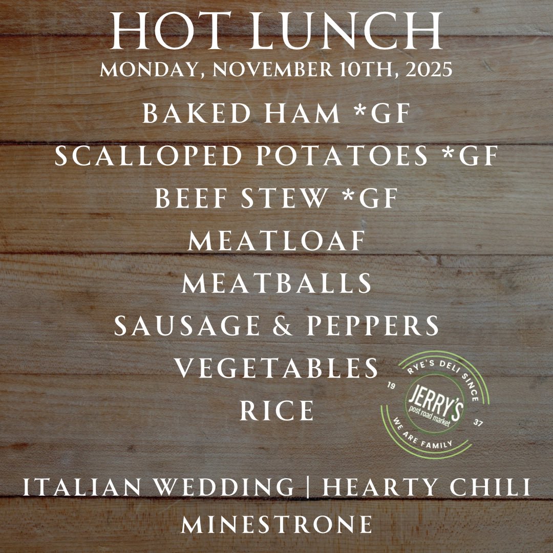 JerrysPRM's tweet photo. Monday, November 10th, 2025. Hot Lunch: Baked Ham *gf, Scalloped Potatoes *gf, Beef Stew *gf, Meatloaf, Meatballs, Sausage &amp; Peppers, Vegetables, and Rice. Hot Soup: Italian Wedding, Hearty Chili, and Minestrone. https://t.co/dWeEwgKZQB
