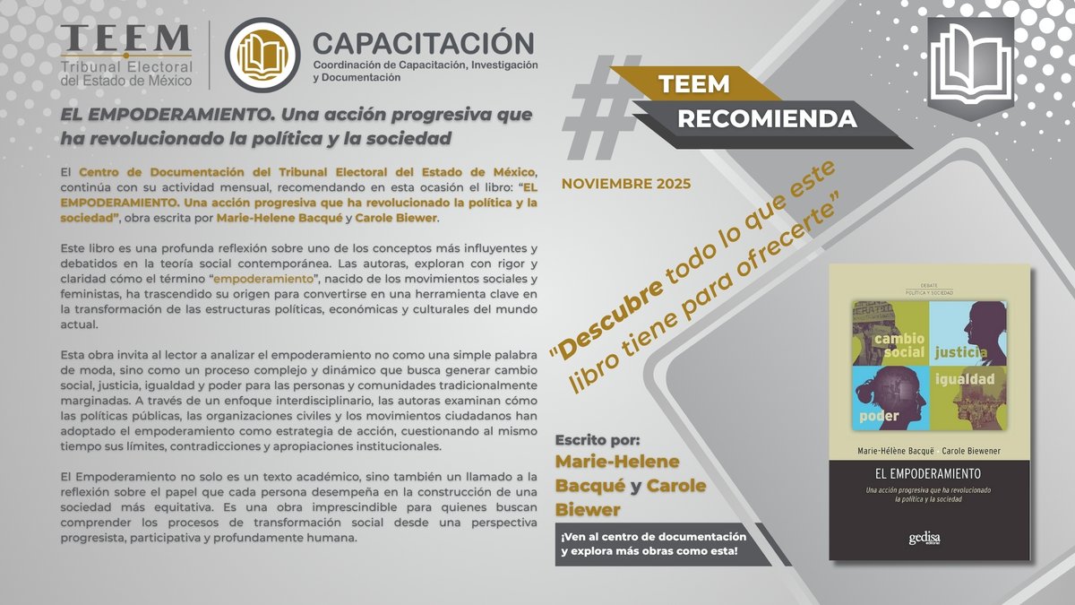 📚 #TEEMRecomienda | Noviembre 2025
Este mes te invitamos a descubrir “El EMPODERAMIENTO. Una acción progresiva que ha revolucionado la política y la sociedad” de Marie-Hélene Bacqué y Carole Biewener. 👓📖
#LecturaRecomendada #Empoderamiento #CambioSocial #Justicia #Igualdad