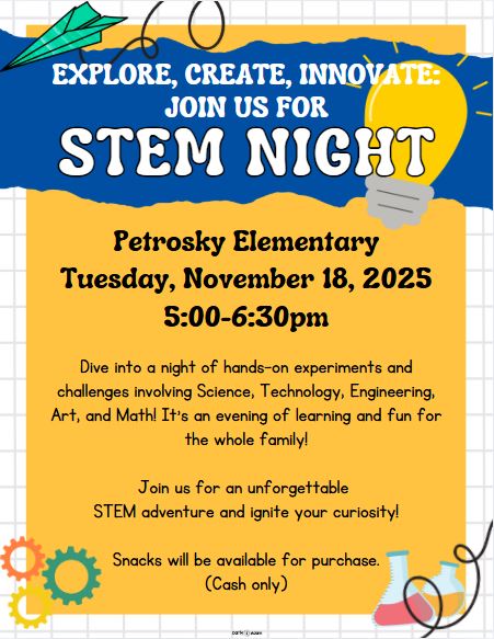 ms_sfruth's tweet image. Calling all Petrosky Pirates! 📢 Join us for STEM Night next Tuesday, November 18th from 5-6:30pm! @PetroskyPirates