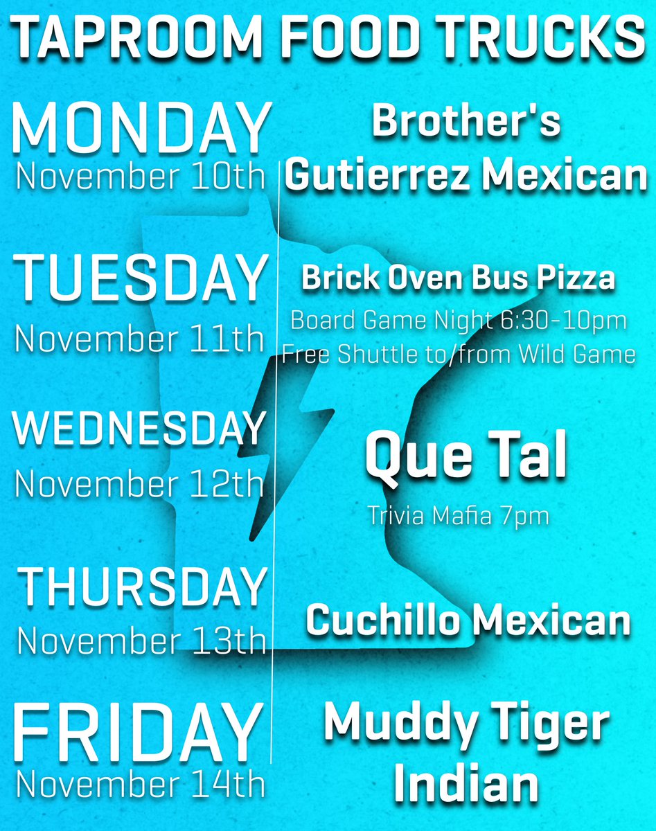Food Truck Schedule for the week!

Special Note:
Tuesday is Board Game Night and there will be a FREE shuttle to the Wild game.
Wednesday is Trivia Mafia (as always)