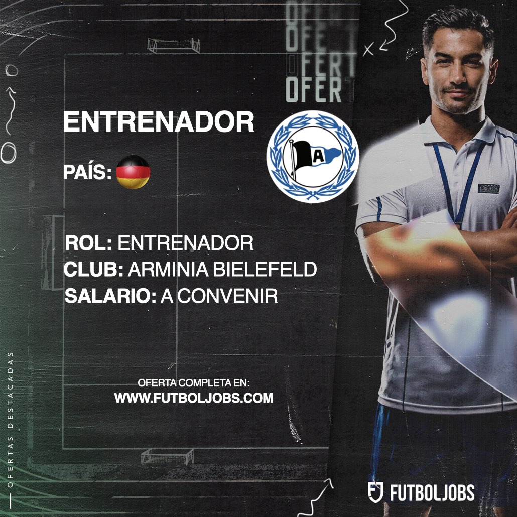 ⚽ 𝗡𝗨𝗘𝗩𝗢 #𝗘𝗠𝗣𝗟𝗘𝗢

🇩🇪 Entrenador para Escuela de Fútbol Arminia Bielefeld, Alemania

🔗 ow.ly/oX0Y50Xpfv3

💻 #SoccerJobs #JobOffer #SoccerCoach #FootballJobs #FutbolJobs #JobAlert #FootballCareers #GlobalFootball #hiring #Entrenador