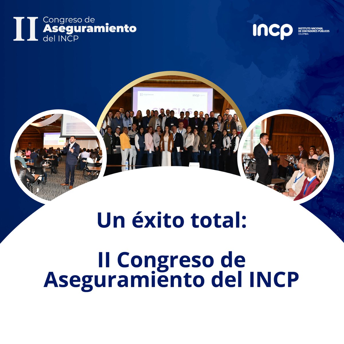 El Instituto Nacional de Contadores Públicos – INCP celebró con gran éxito el II Congreso de Aseguramiento, los días 6 y 7 de noviembre de 2025, consolidándose como el principal escenario de actualización para auditores y revisores fiscales en Colombia. 

incp.org.co/publicaciones/…