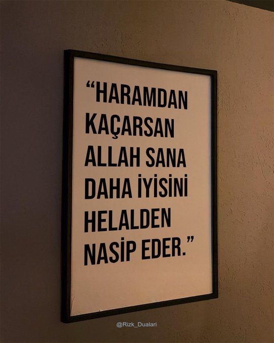 Rizk_Dualari's tweet photo. Helal kazan, haramdan uzak dur.
Allah en güzelini verir. https://t.co/LDFghGq5ae