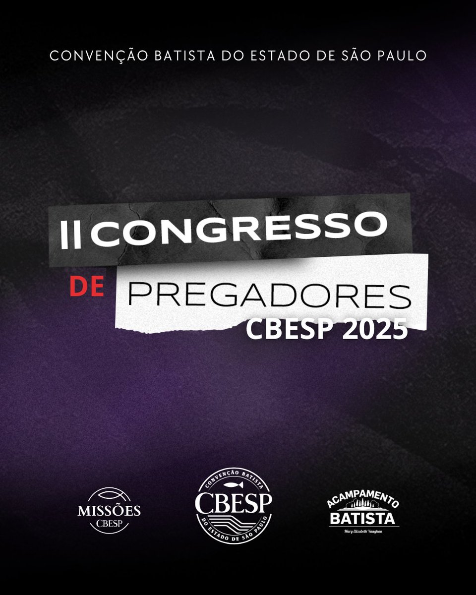 cbesp's tweet photo. Nos dias 5, 6 e 7/12, a @CBESP realiza II #CongressodePregadoresCBESP 2025, voltado a bivocacionados. Preletores: Emanuel Uchôa, Luciano Santágueda e William Quintela. Subsidiado pela #CBESP, valor é só R$ 179 (https://t.co/J9k541y2k2).
#denominaçãobatista #servir #igrejabatista https://t.co/zVpOiTVzNe