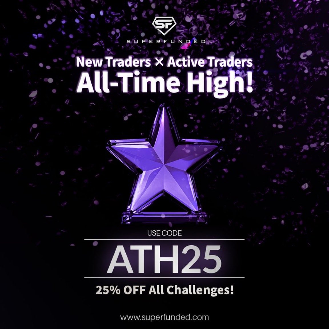🔥 SuperFunded traders on fire!
We hit a new record this month — and we’re saying THANK YOU 💥

Grab your 25% OFF with code ATH25 before Nov 12th
🚀 Trade. Pass. Get SuperFunded 💜
🔗 superfunded.com