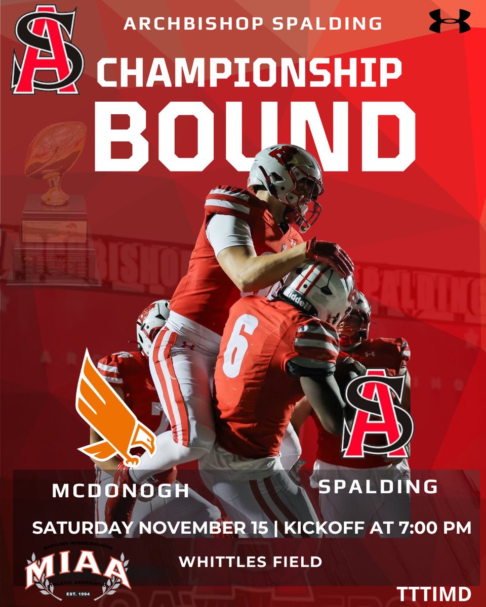 Game Week‼️…. Ticket Punched 🎟️🥊

MIAA-A Championship Game

🆚| McDonogh 
📅| Saturday November 15, 2025
⏰| Kickoff at 7:00PM
🏟| Whittles Field
📍| Severn, MD

Finish…..

#TTTIMD♦️♦️