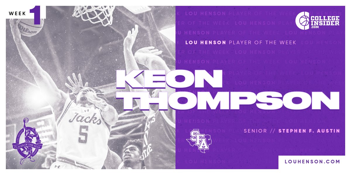 collegeinsider's tweet image. BOSTON, MA -- Keon Thompson @SFA_MBB has been named the Lou Henson award National Player of the Week. tinyurl.com/6jytsmzk 
 
The 2026 Lou Henson award will be announced in Indianapolis, site of the div. I men’s basketball championship.
 
AWARD WEBSITE: louhenson.com