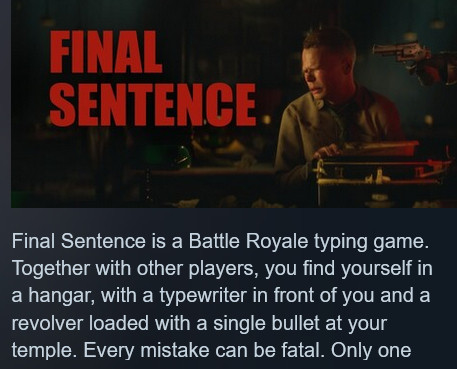 MotzieD's tweet image. Me: I hate Battle Royales, I&apos;ll never win a single one of them

This game: What if the Battle Royale was typing based

Me, with an 85 words per minute typing speed at 100% accuracy and/or 87wpm speed at 98% accuracy: 

#FinalSentence