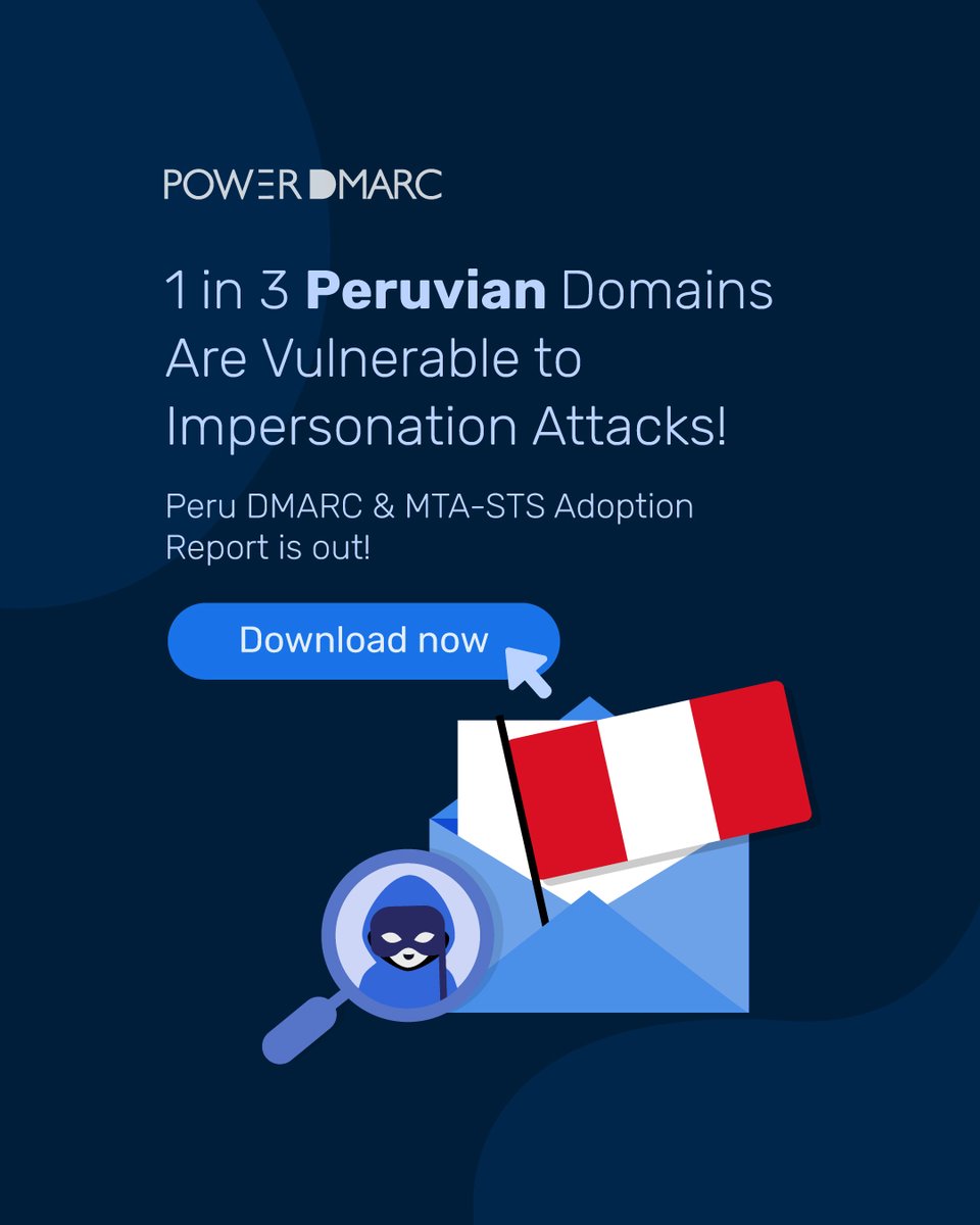 powerdmarc's tweet image. 1 de cada 3 dominios peruanos sigue sin protección contra la suplantación y el fraude por correo electrónico. Descubre todos los resultados en nuestro Informe de Adopción de DMARC y MTA-STS en Perú 2025: powerdmarc.com/es/peru-dmarc-…
#perudmarc #emailsecurityreport #dmarc #powerdmarc