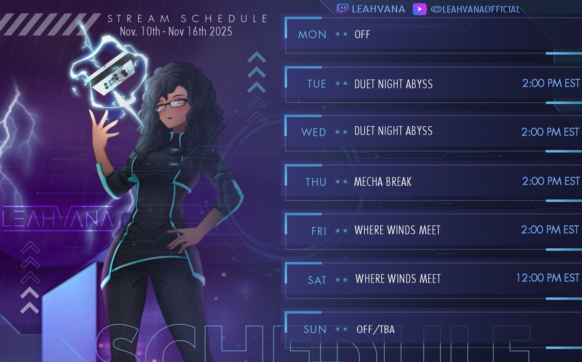 [Stream Schedule: Nov. 10th - Nov. 16th 2025]
Last week of streams for the month! Chill fun in Duet Night Abyss pushing to TR 60! Casual fun in Mecha Break! And finally, Where Winds Meet global release on Friday! Hope to see you there! 
#Leahvana #BlackVtuber #ENVtuber #vtuber