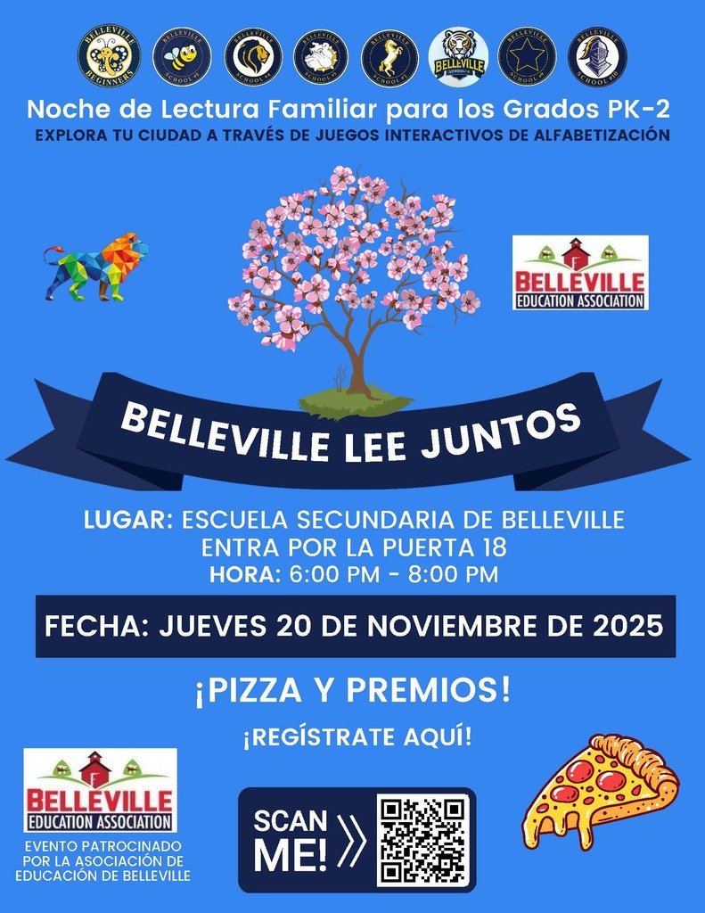 Join us for 'Belleville Reads Together', a PK through 2 Literacy Night on Thursday, November 20th, from 6-8 PM at Belleville High School. Enjoy a parent information session, fun activities with your child, pizza, and door prizes! Thank you!