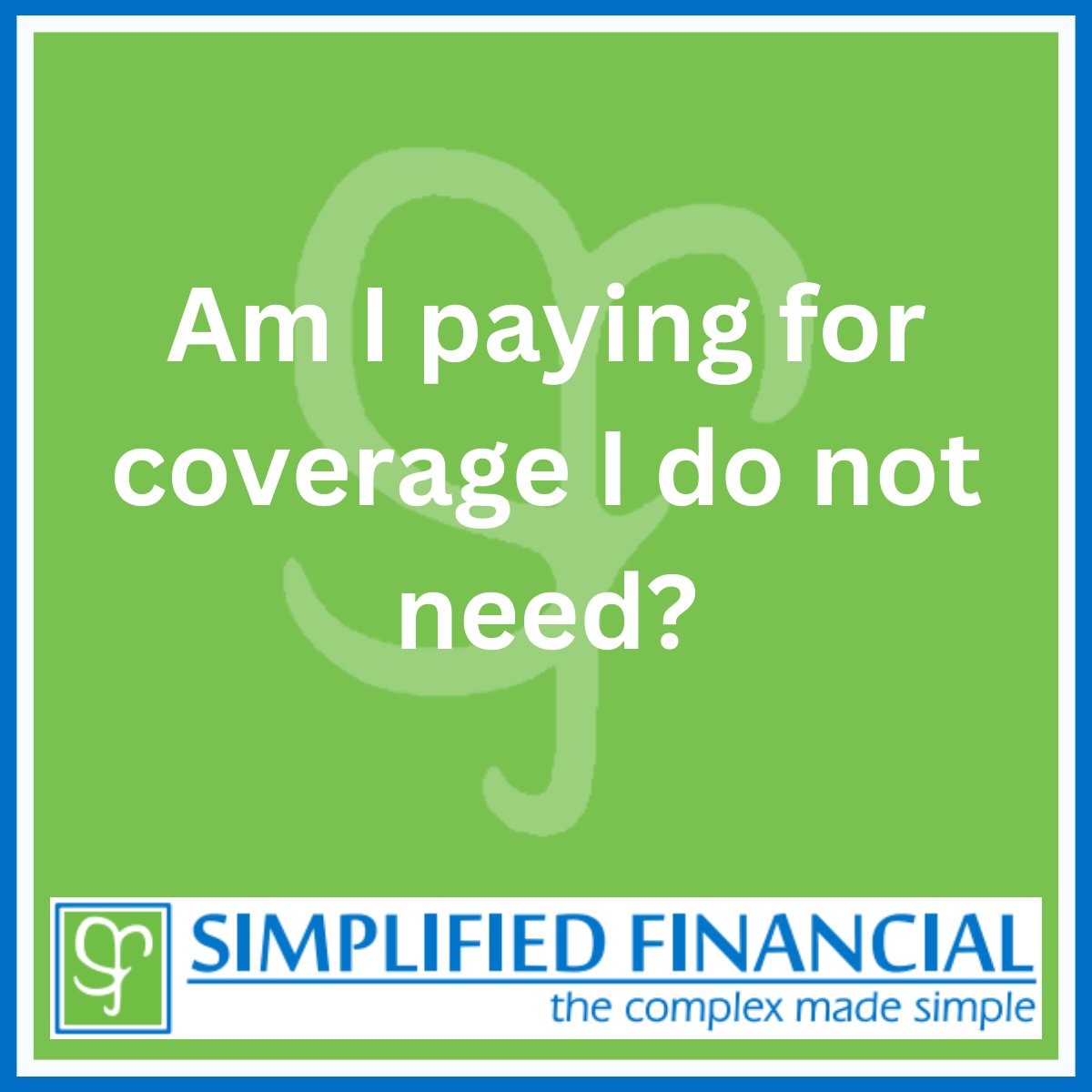 SimplifiedFin's tweet image. Ever wondered if you are paying for coverage you do not need? Sometimes there is a policy you purchased at a time you needed it that is no longer suitable for you. Give us a call to review your coverage!

We are here to help!
linktr.ee/simplifiedfina…