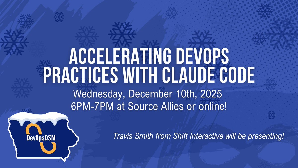 DevOpsDSM's tweet image. See how AI tools like Claude Code can streamline CI/CD &amp;amp; infrastructure automation. Join DevOpsDSM 12/10, 6 p.m. at Source Allies  for Travis Smith’s demo. Last meetup of 2025! RSVP: bit.ly/DevOpsDSM-Acce…

#DevOps #AIinDevOps #DesMoinesTech