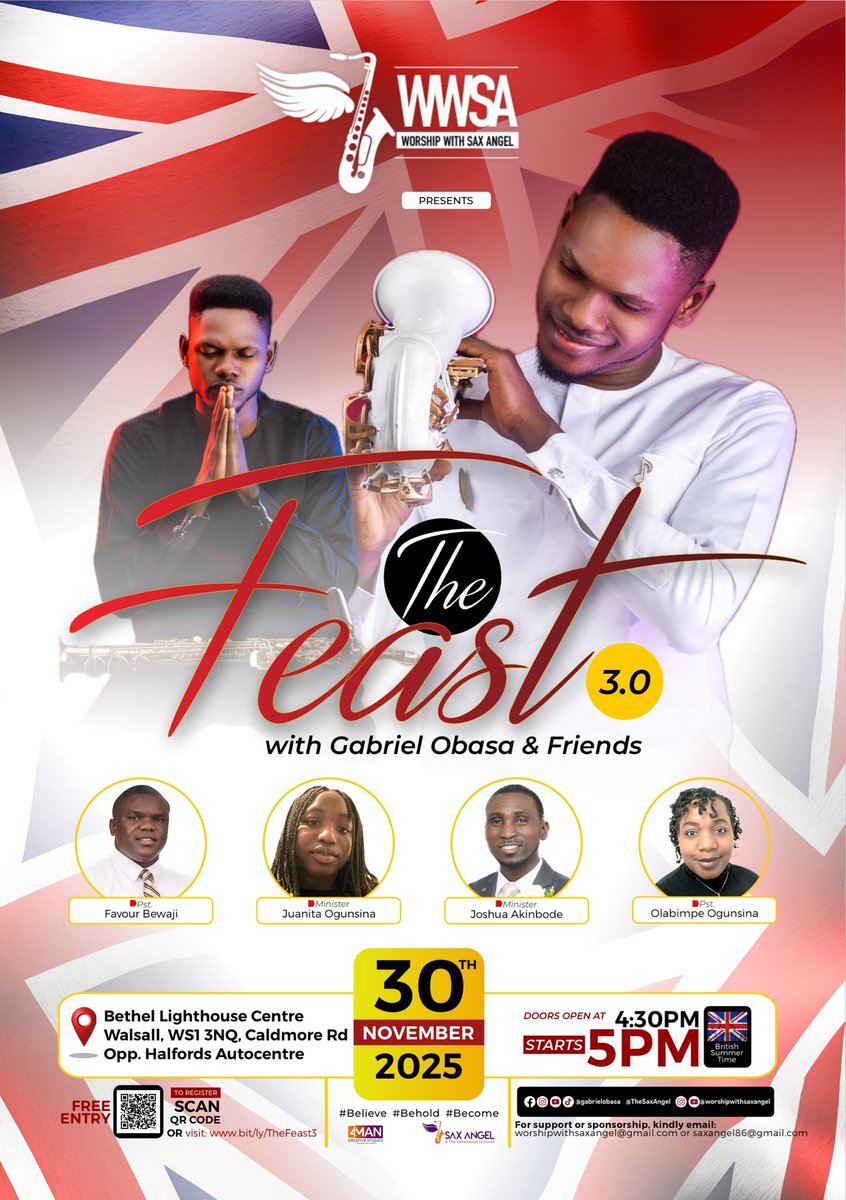 The date is set, the day is blessed. Divine encounter awaits you in Jesus’ name.

It is FREE but registration is required.
Scan the QR code or visit www.bit/ly/TheFeast3

#Believe #Behold #Become 
#TheSaxAngel #TheGenerationOfDavid #GabrielObasa #JesusAtTheCentre