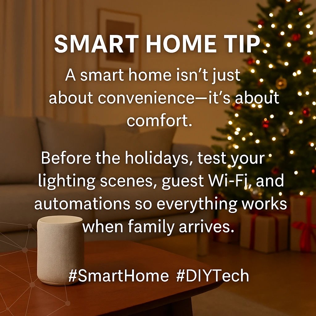 HomeTechHacker's tweet image. A smart home isn&apos;t just about convenience—it&apos;s about comfort.
Before the holidays, test your lighting scenes, guest Wi-Fi, and automations so everything works when family arrives.

#SmartHome #DIYTech