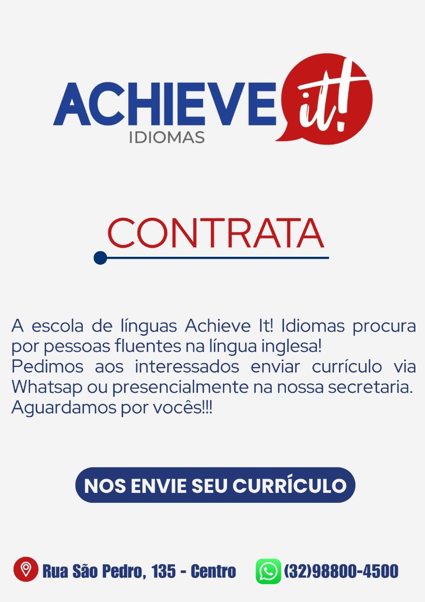 guiamuriae's tweet photo. A escola de línguas Achieve It! Idiomas de Muriaé procura por pessoas fluentes na língua inglesa! 
Envie seu currículo para o WhatsApp (32) 98800-4500 ou entregue pessoalmente na Rua São Pedro, 135 - Centro. https://t.co/4rrP4wYvBu