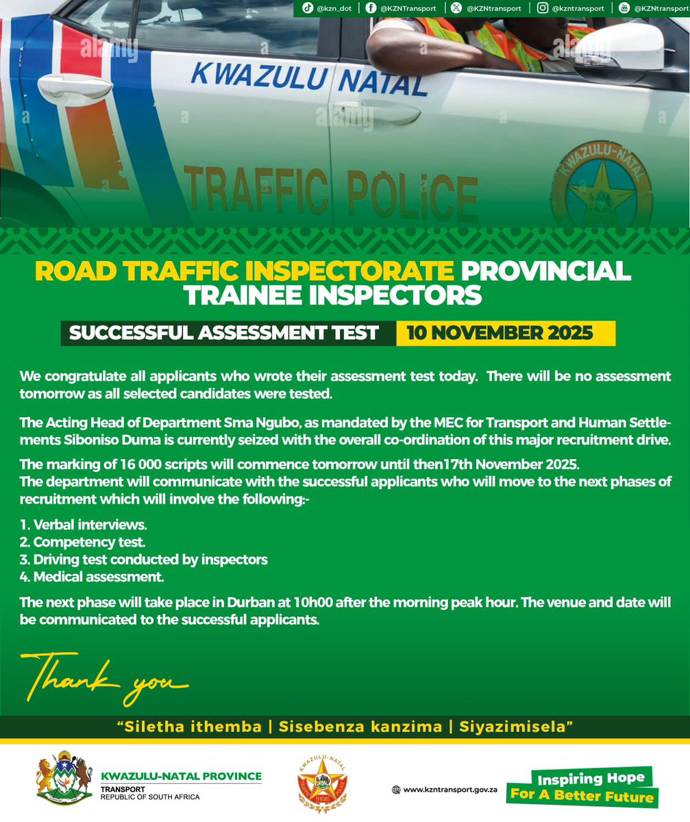 Provincial Trainee Inspectors and successful assessment test completed: The marking of 16 000 scripts to commence tomorrow until the 17th November 2025

Media and Public Statement by KwaZulu-Natal Department of Transport

Read more: bit.ly/4hSDRA7