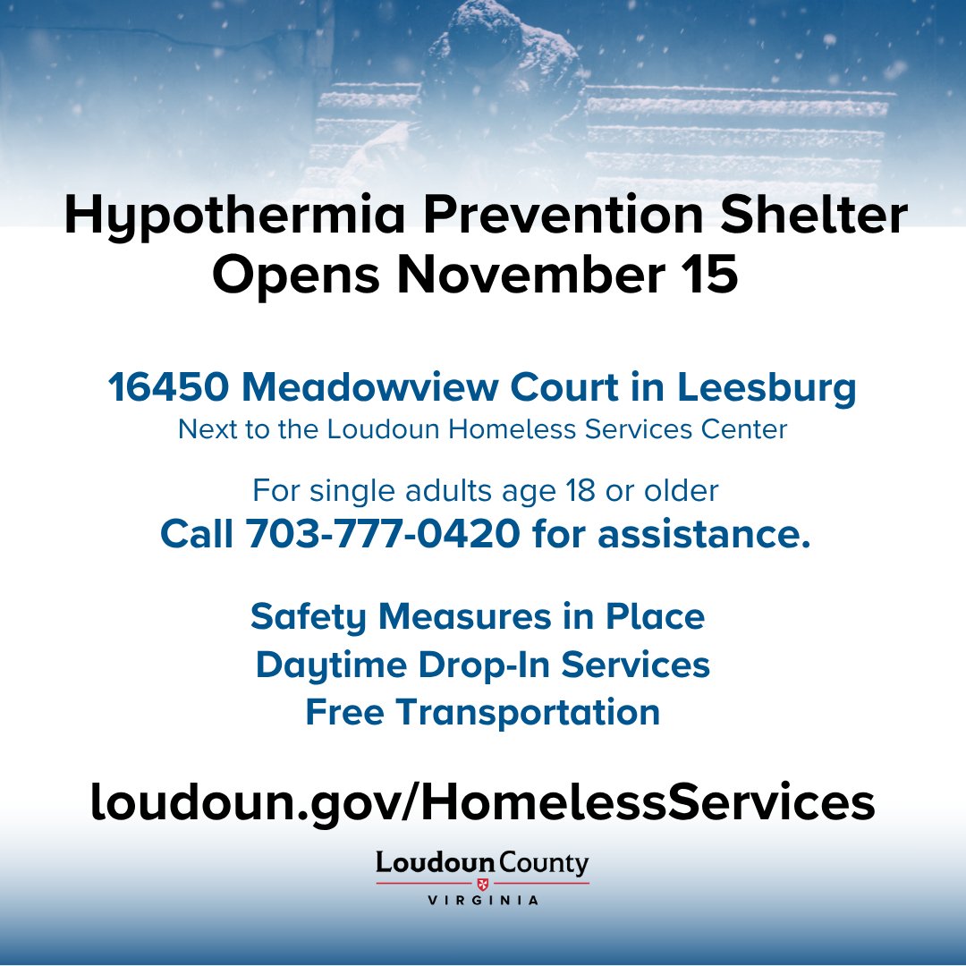 LoudounCoGovt's tweet photo. #Loudoun County’s Hypothermia Prevention Shelter opens Sat., Nov. 15, 2025, for single adults aged 18 &amp; older who are experiencing a housing crisis resulting in homelessness. The shelter will be open seven nights a week through March 31, 2026. Details: https://t.co/PEkVn1KYPY https://t.co/aoWIW2ymYq