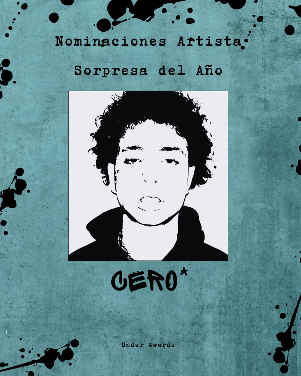 🚨Nominado a Artista Sorpresa del Año🚨
💥CERO*💥
