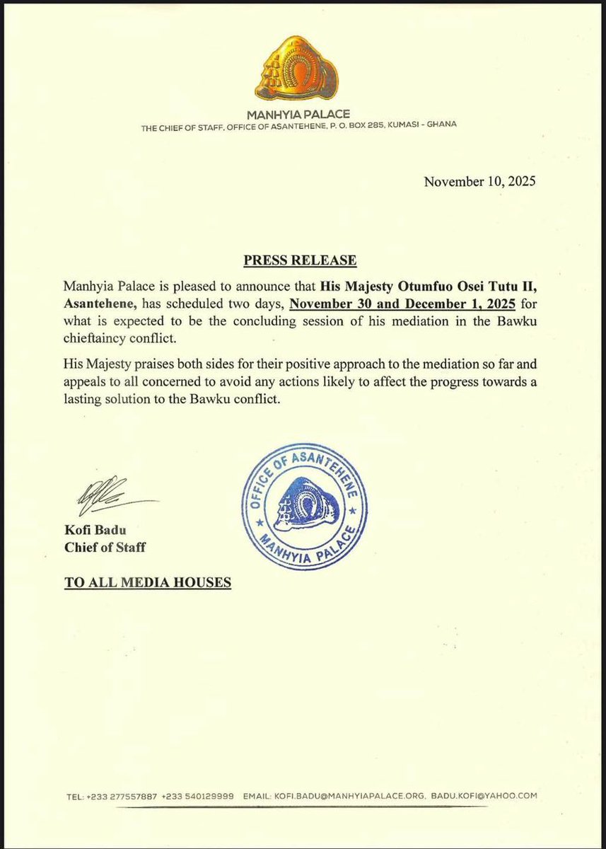 Manhyia Palace announces that Asantehene Otumfuo Osei Tutu II will hold the final mediation session on the Bawku conflict on November 30 and December 1, 2025.