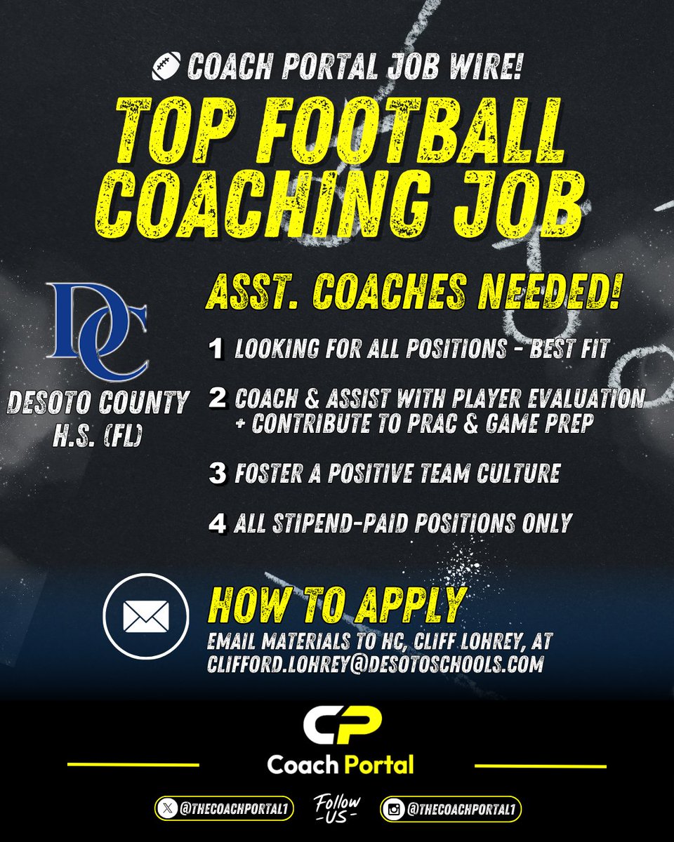 🚨 COACH PORTAL JOB WIRE! 
DeSoto County High School (FL) is building its football staff and seeking dedicated Assistant Coaches across all positions 🏈

This is a great opportunity to join a developing program committed to growth, culture, and player development — all