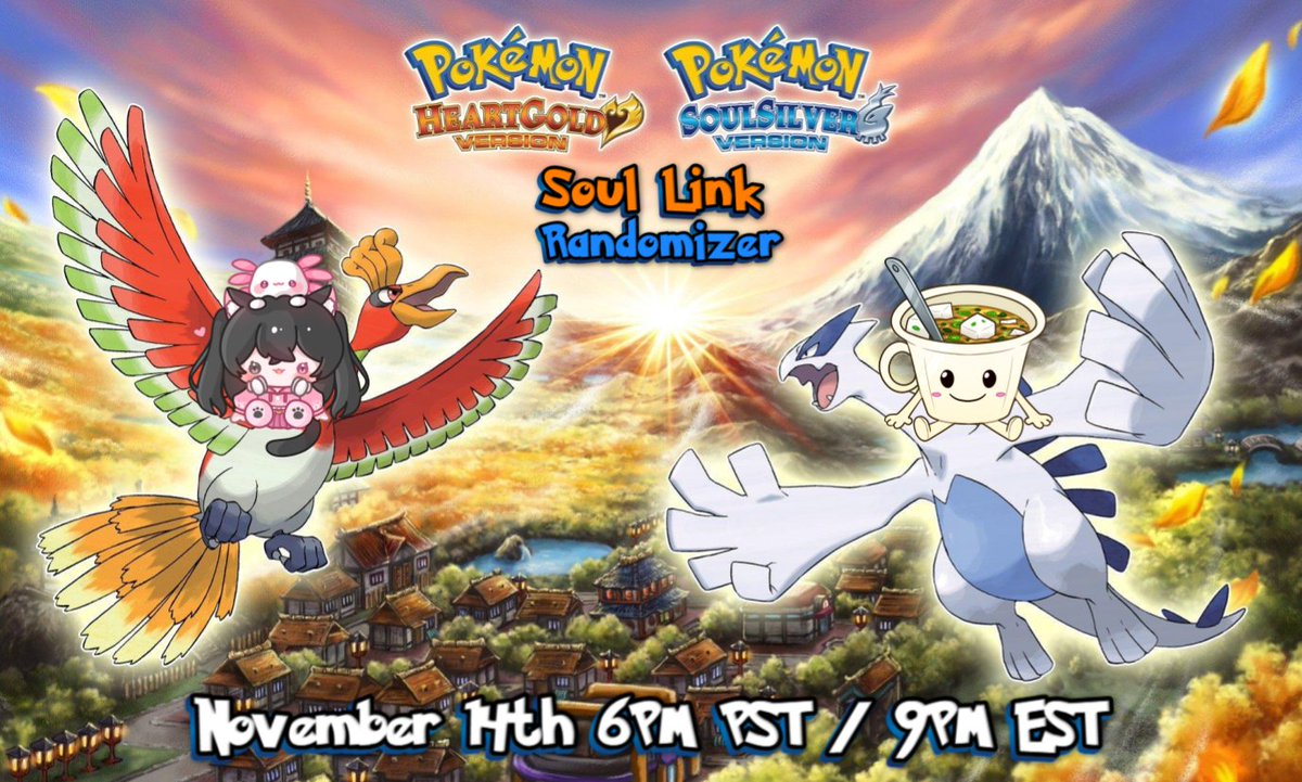 Hey guys, we are back with another Randomizer Soul Link with <a href="/ZuisoupTV/">Zuisoup (Formally Uncle Goose)</a> ! This time it will be Pokémon Heart Gold/Soul Silver! Join us on my stream on Nov 14th at 6PM PST/9PM EST for lots of chaos!  

#Vtuber #Twitch #Pokemon #HeartGold #SoulSilver #Randomizer #SoulLink
