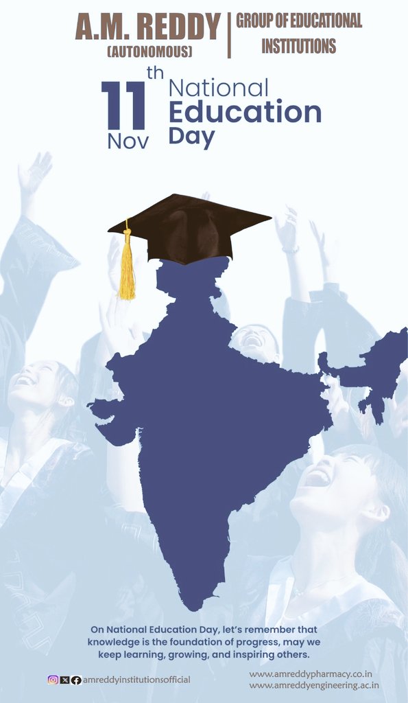 AMR_CET's tweet photo. 📚 Happy National Education Day! 🇮🇳
Let’s celebrate learning, growth, and the power of knowledge that shapes our nation’s future.
Keep learning. Keep inspiring. ✨

#NationalEducationDay #Education #AMReddyInstitutions #EmpowerThroughEducation #Engineering #Diploma #pharmacy https://t.co/Vjl1NF5xdS