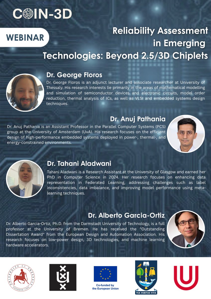 coin3d_project's tweet photo. 🚀 Ready to explore the next frontier of chiplet reliability?
Join the 3rd COIN-3D webinar: Reliability Assessment in Emerging Technologies: Beyond 2.5/3D Chiplets
🗓️28 Nov 2025 | 🕛12:00–13:15 CET | 💻 Online
🎟️Register:https://t.co/koDNO2V8kU
#COIN3D_EU #Chiplets #Reliability https://t.co/QmTgYCWiWC
