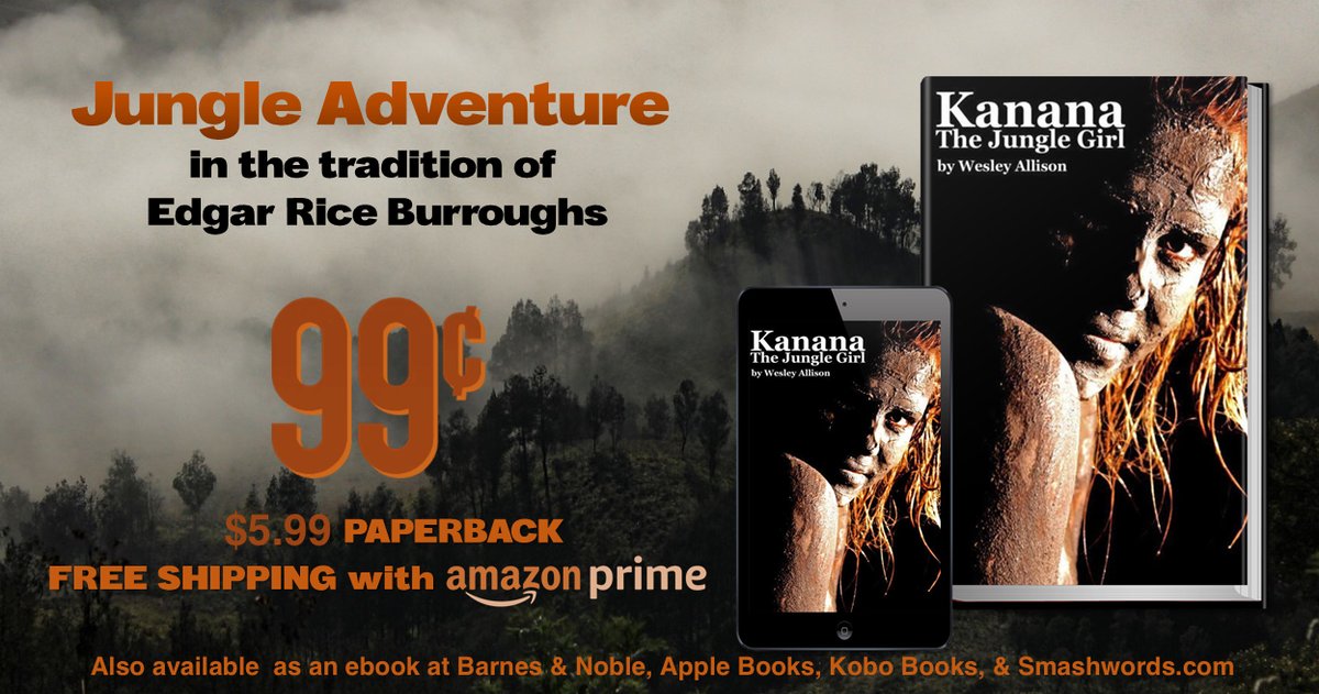 Kanana: The Jungle Girl – Jungle adventure in the tradition of Edgar Rice Burroughs - 99 cent at Barnes and Noble for nook - #Adventure #Scifi - barnesandnoble.com/w/kanana-wesle…