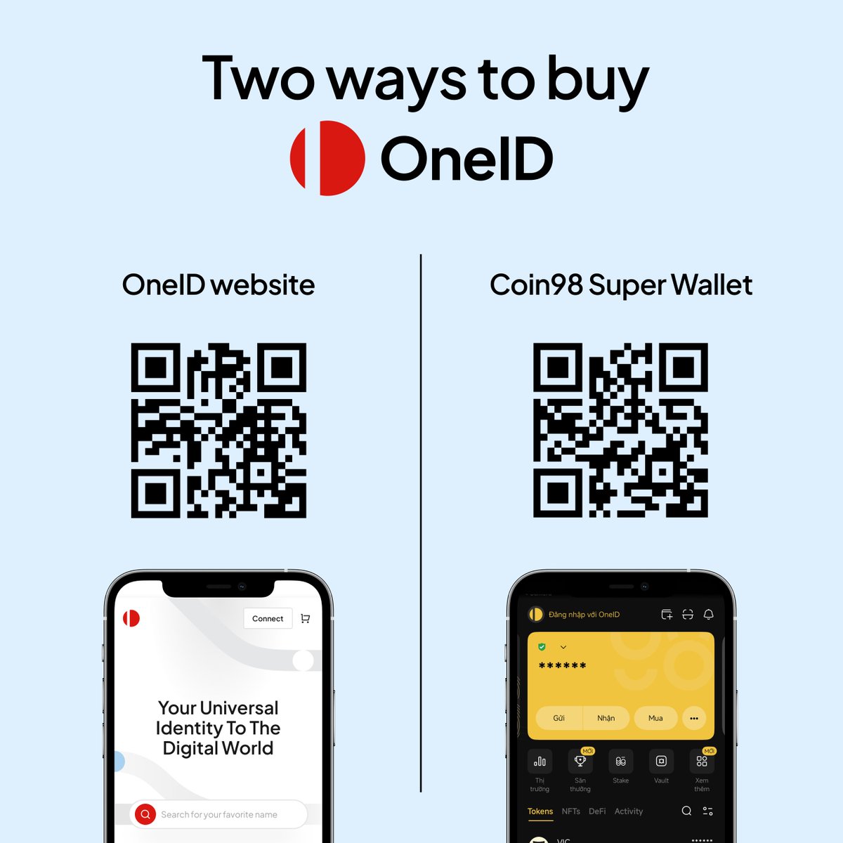 useOneID's tweet image. 🪪 Two ways to register your Web3 identity with OneID:

- On the OneID website
- Directly in the @coin98_wallet Coin98 Super Wallet app

Scan your way to digital ownership.
Choose what fits you best, both lead to your #OneID.