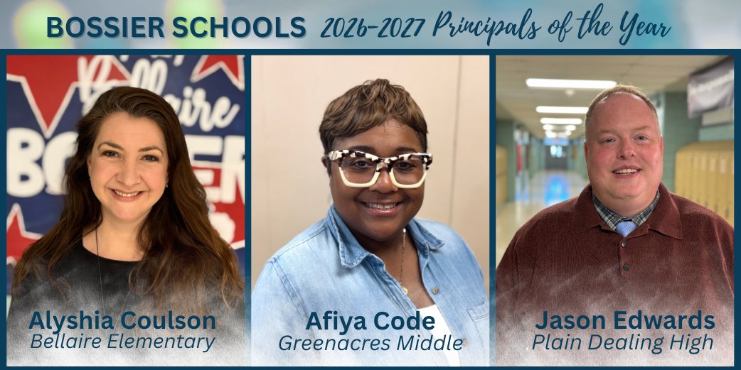 Meet our 2026-27 Principals of the Year! Congratulations to these inspiring leaders. 👏

Wish them luck in the next round!
#bossierschools #wintheday