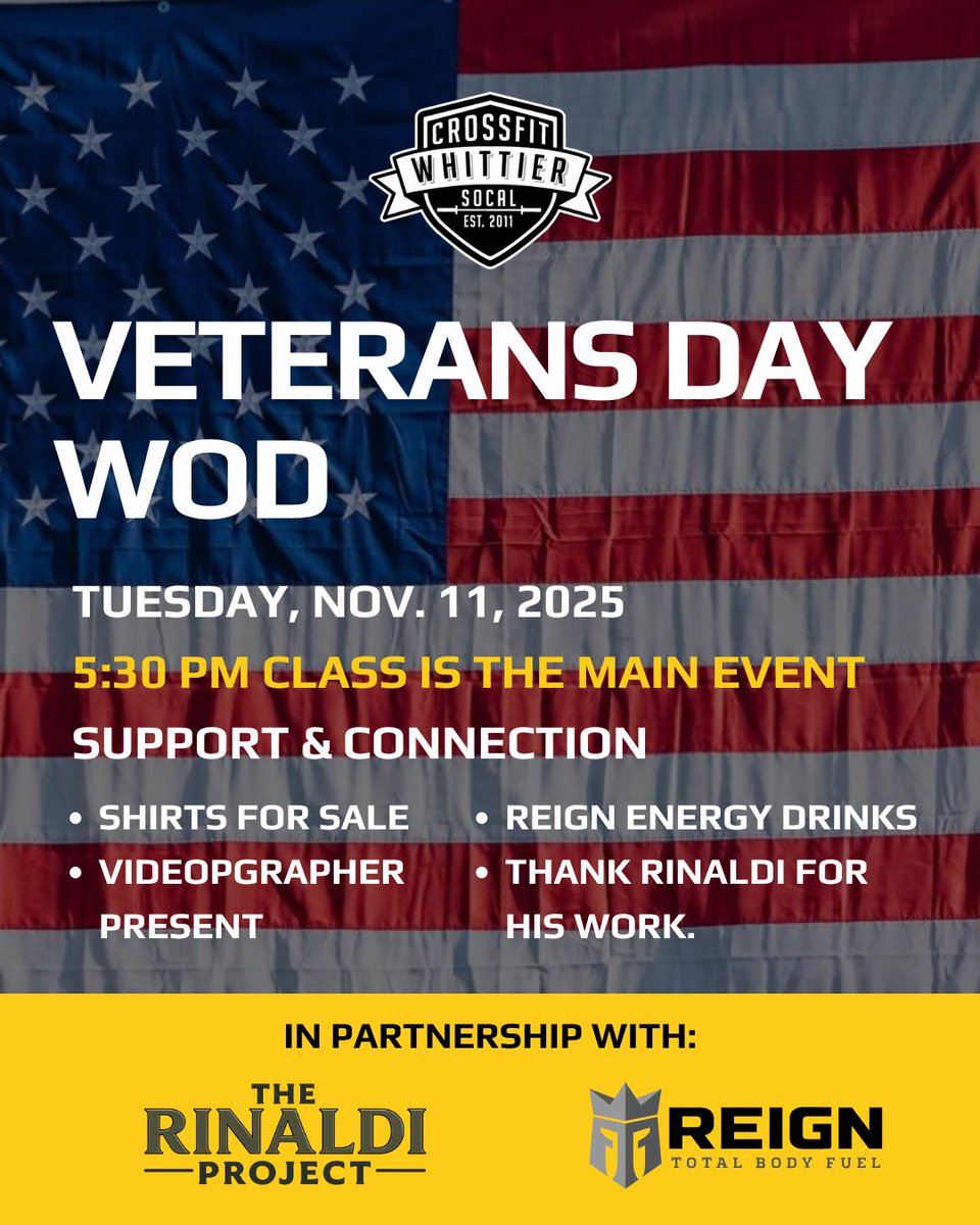 RinaldiProject's tweet image. Join us tomorrow, November 11th, at @CrossFitWhittier for a powerful Veterans Day WOD in partnership with The Rinaldi Project and @ReignBodyFuel ! Honor our heroes with the &quot;Glen&quot; workout: For time – 30 clean &amp;amp; jerks (135/95), 1 mile run, 10 rope climbs (15ft), 1 mile run, 100…