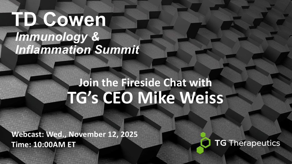 #SaveTheDate – Join the Fireside Chat with TG's CEO Mike Weiss at the TD Cowen Immunology &amp; Inflammation Summit. Webcast on Wed., Nov. 12th at 10:00AM ET at ir.tgtherapeutics.com/events $TGTX #FearlessForPatients