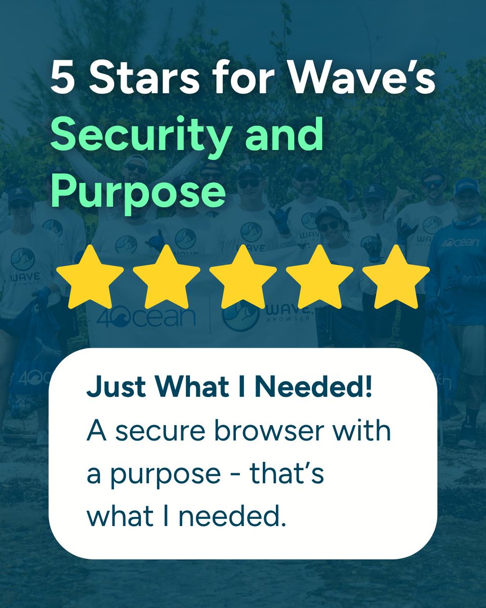 Wave_Browser's tweet image. ⭐️⭐️⭐️⭐️⭐️ “A secure browser with a purpose — that’s what I needed.” 🌊

With Wave Browser, you’re not just protecting your security, you’re protecting the planet. Every tab, every session, every wave counts. 💙

#WaveBrowser #EcoTech #SustainableBrowsing #CyberSecurity…
