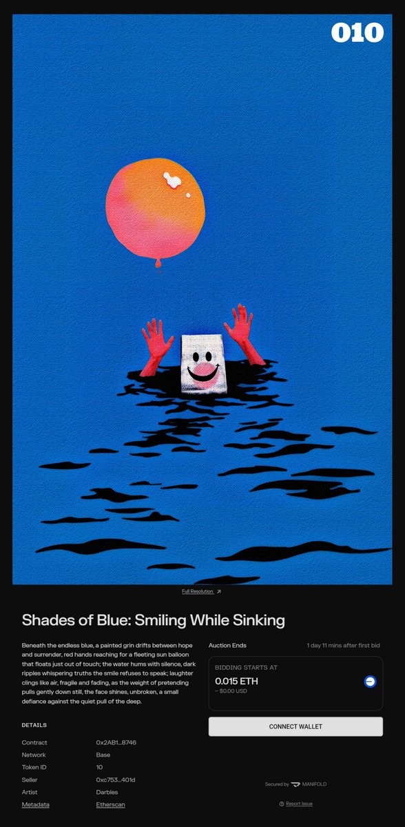 { day 010 } > shades of blue: " smiling while sinking " 
🔹
// system running . . . learn more on my pinned tweet ~ auction bid opens at 0.015 ☰ → access manifold link below.