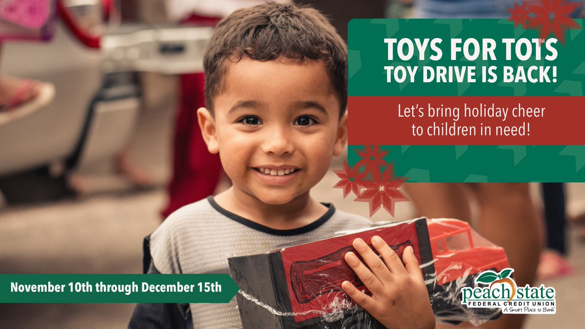 Together, we can bring holiday cheer to children in need! 🎁✨ Donate new, unwrapped toys at any of our branch locations for the annual Toys for Tots drive. Boxes will be available in all our locations through December 15th. #DonateToday #ToysForTots #PeachStateCARES
