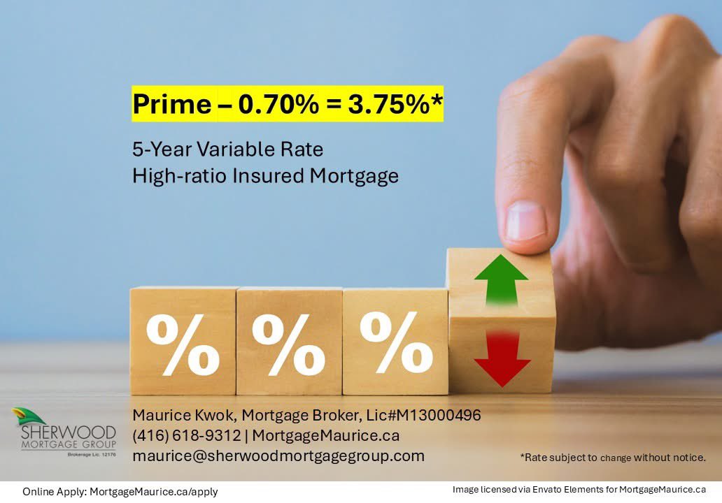 Looking for a lower mortgage rate?
This limited-time 5-year variable rate is available at Prime – 0.70% = 3.75%* for qualified high-ratio borrowers.

Rate subject to change without notice. On approved credit.

💬 Call / Text me at (416) 618-9312.

#OntarioMortgages #VariableRate