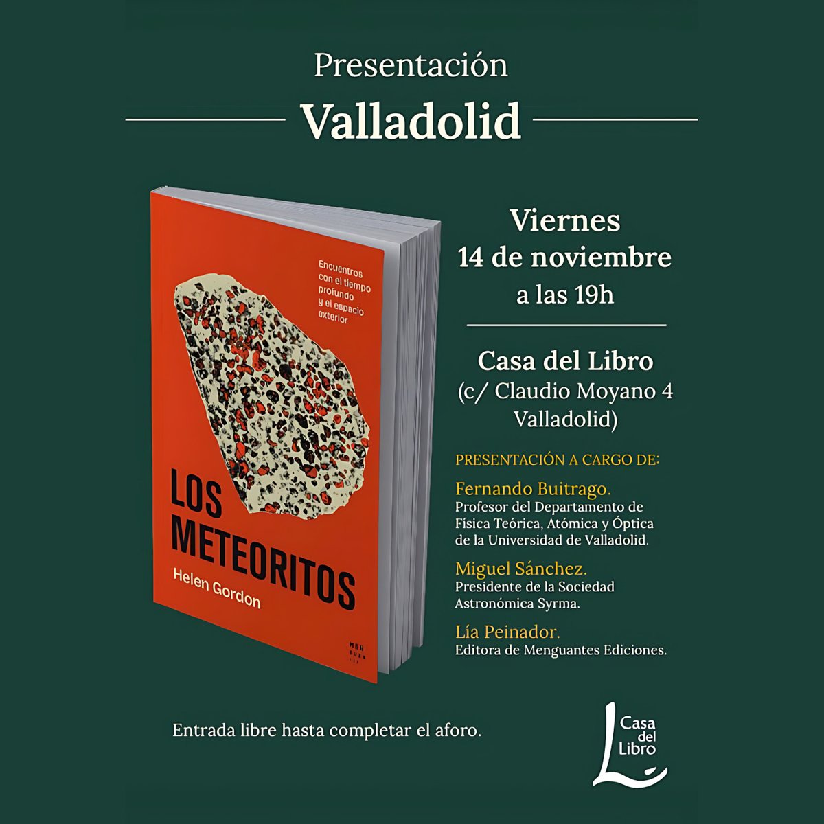 Este viernes se presentará el libro "Los meteoritos" en la Casa del Libro. La presentación se llevará a cabo por Fernando Buitrago y Miguel Sánchez. Más información en el cartel o en la página web de la tienda.

casadellibro.com/nosotros/event…