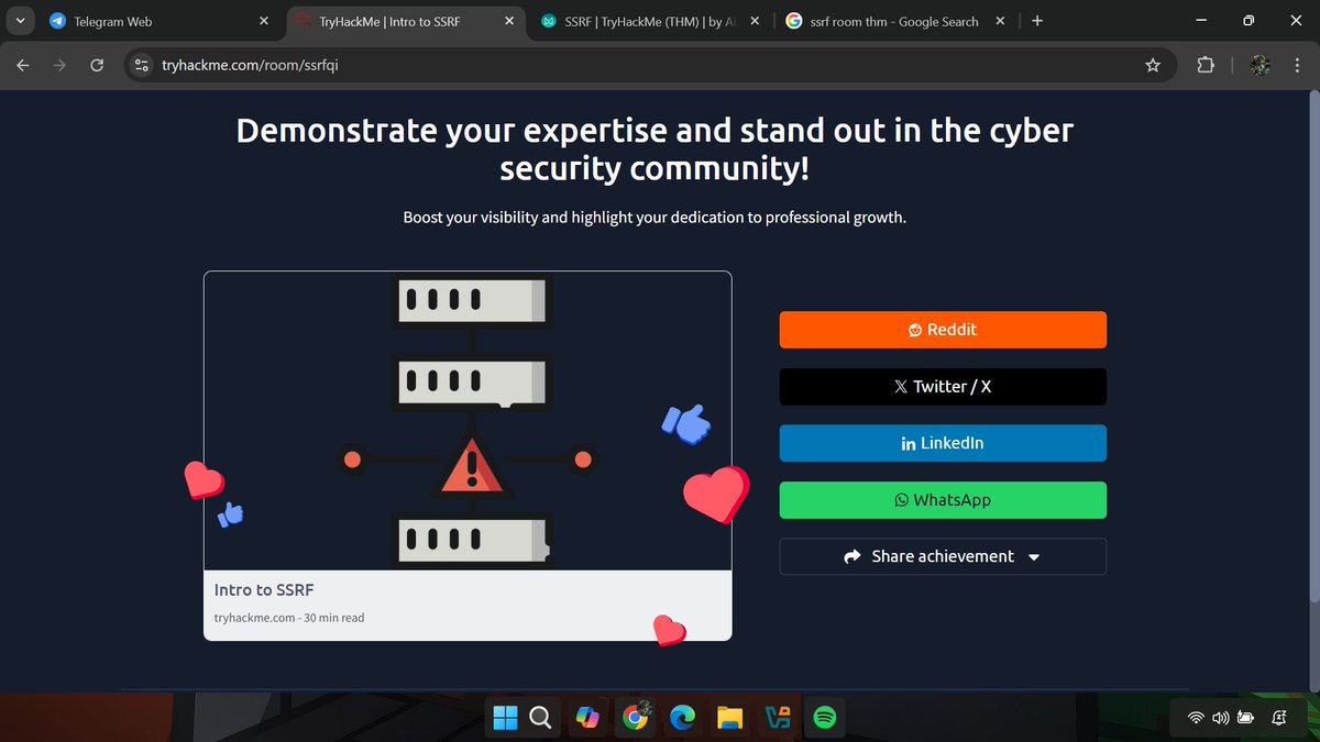 Becoming a Security Researcher with <a href="/4osp3l/">Gospel</a> as my mentor — Day 27

- Completed the Intro to SSRF* room on TryHackMe. Nailed SSRF basics: blind, semi-blind, and out-of-band attacks. Exploited internal services on THM labs to grab hidden data