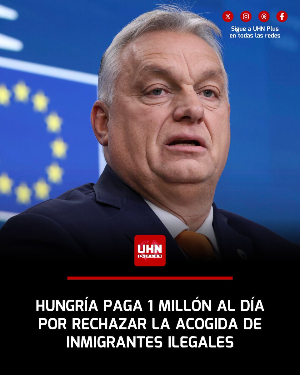 🇭🇺🇪🇺‼️ | DATO — Hungría paga 1 millón de euros al día desde 2024 por negarse a aceptar inmigrantes ilegales, tras una sentencia del Tribunal de Justicia de la Unión Europea. Para el primer ministro Viktor Orbán: “Es más barato que rendirse ante Bruselas.”