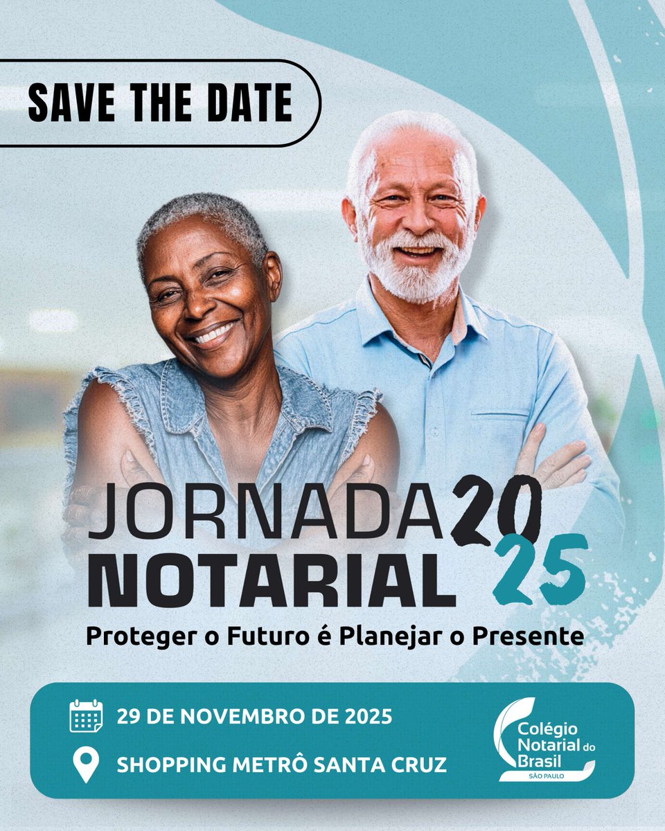 CNBSP_oficial's tweet photo. 📅 Save the Date:  29 de novembro

✅ Vem aí a Jornada Notarial 2025 – Proteger o futuro é planejar o presente! ⏳

🌟 Será um dia de proximidade, solidariedade e cidadania, fortalecendo o papel dos tabelionatos de notas como aliados da sociedade. https://t.co/H27ELWeVxi
