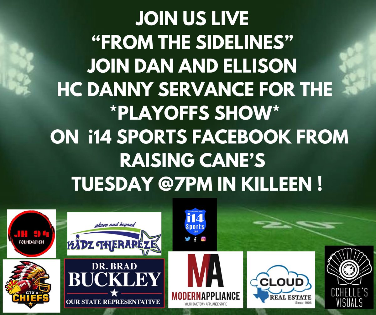 JOIN US LIVE  “FROM THE SIDELINES”  JOIN DAN AND ELLISON  HC DANNY SERVANCE FOR THE
*PLAYOFFS SHOW* ON  i14 SPORTS FACEBOOK FROM RAISING CANE’S  TUESDAY @7PM IN KILLEEN !
<a href="/EllisonEagle_FB/">Ellison Football</a> <a href="/DannyServance/">Danny Servance</a> <a href="/Ellison_QB_Club/">Ellison Quarterback Club (Football Booster)</a> <a href="/KilleenISD_/">KISD Sports</a> <a href="/KDHsports/">KDH Pressbox</a>