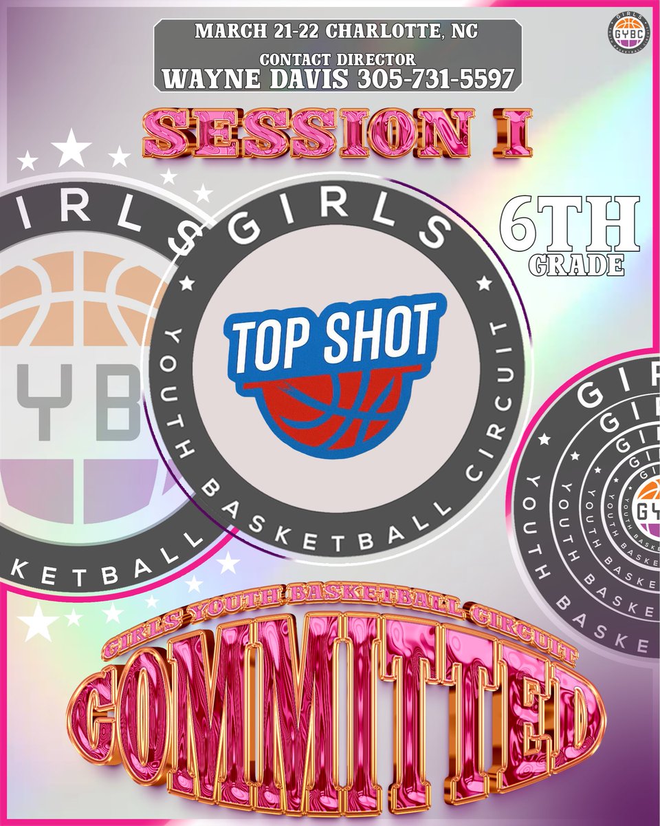 Top Shot Basketball (NC) 6th Grade is Committed to GYBC Session I March 21-22 in Charlotte, NC.
