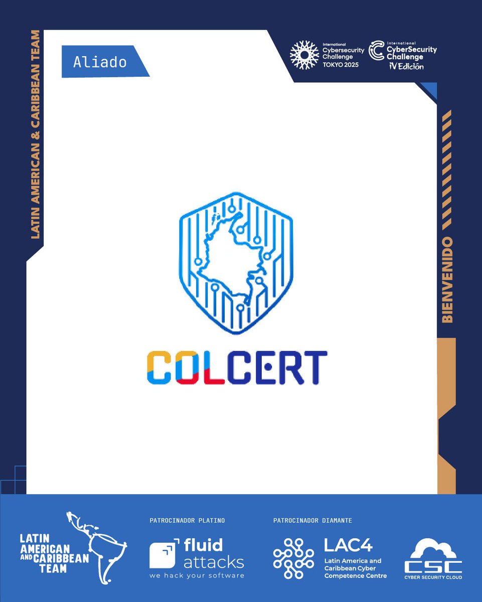¡Bienvenido #COLCERT como aliado estratégico!

Desde el Gobierno de #Colombia, COLCERT ha impulsado la participación de los representantes colombianos en el #LACCyberTeam, quien representará a la región en el ICC, que se llevará a cabo del 11 al 14 de noviembre de 2025 en Tokio.