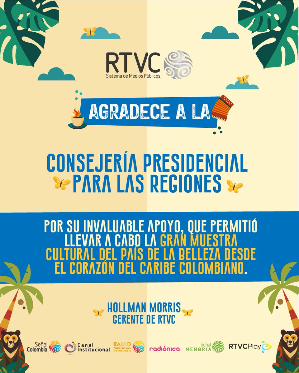 ✨🇨🇴Desde RTVC Sistema de Medios Públicos extendemos nuestro agradecimiento a la Consejería Presidencial para las Regiones <a href="/RegionesCP/">Regiones Consejería Presidencial</a>, su apoyo fue clave para que la gran #MuestraCulturaldelPaísdelaBelleza fuera un éxito en Santa Marta el #CorazóndelMundo.